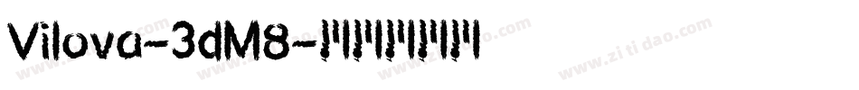 Vilova-3dM8字体转换