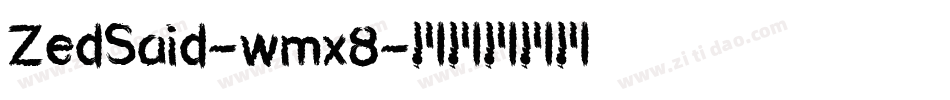 ZedSaid-wmx8字体转换