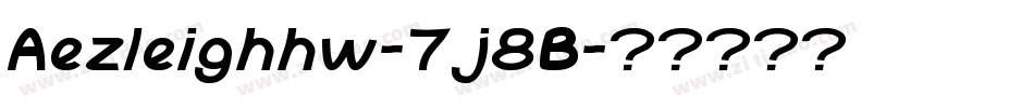 Aezleighhw-7j8B字体转换