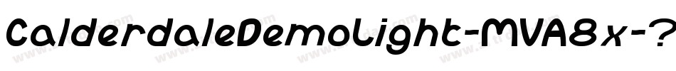 CalderdaleDemoLight-MVA8x字体转换