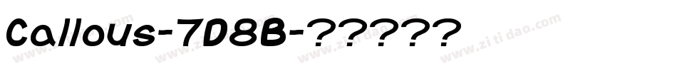 Callous-7D8B字体转换