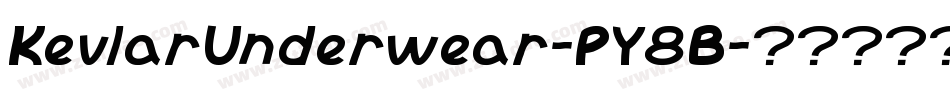 KevlarUnderwear-PY8B字体转换