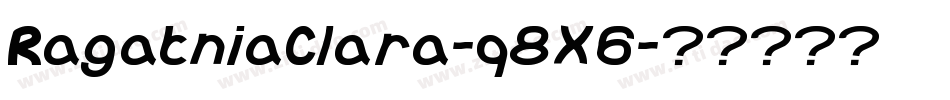 RagatniaClara-q8X6字体转换