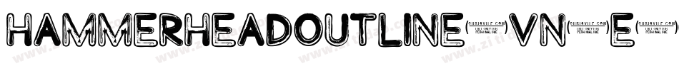 Hammerheadoutline-vn5E字体转换 Hammerheadoutline-vn5E字体转换