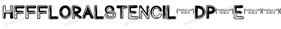 HffFloralStencil-dp5E字体转换