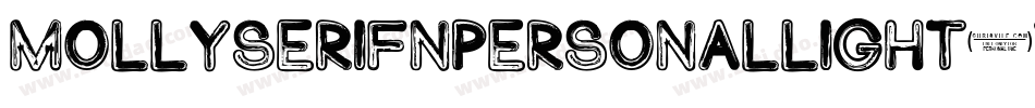 MollyserifnpersonalLight-v6A9字体转换 MollyserifnpersonalLight-v6A9字体转换