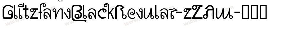 GlitzfangBlackRegular-zZAw字体转换