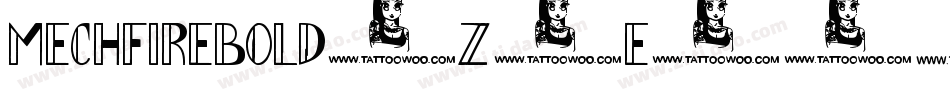 MechfireBold-z1e1字体转换