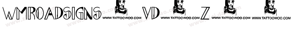 Wmroadsigns-vd0Z字体转换 Wmroadsigns-vd0Z字体转换