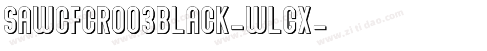 SawCfcr003Black-wLgx字体转换