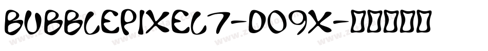 BubblePixel7-do9x字体转换