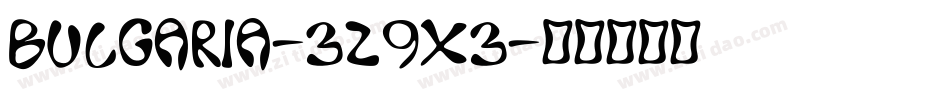 Bulgaria-3z9X3字体转换