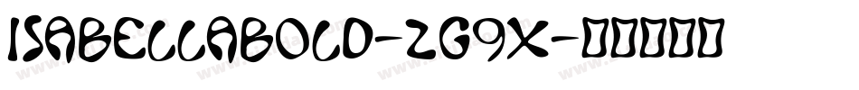 Isabellabold-zg9X字体转换