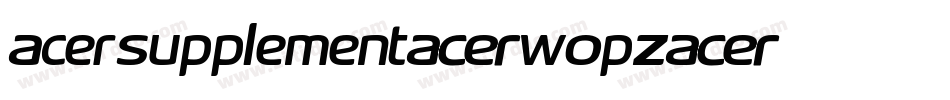 AcerSupplement-wOpZ字体转换