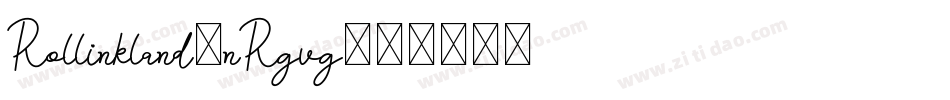 Rollinkland-nRgvg字体转换