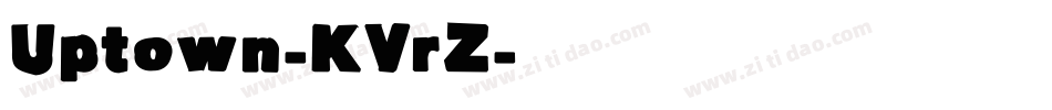 Uptown-KVrZ字体转换