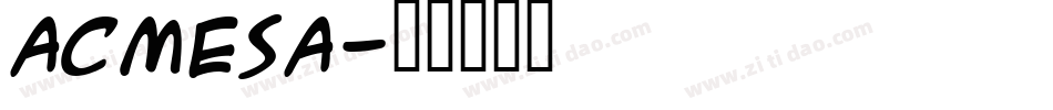 acmesa字体转换