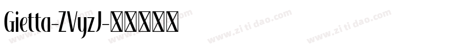 Gietta-ZVyzJ字体转换