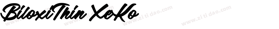 BiloxiThin-XeKo字体转换