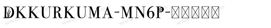 Dkkurkuma-mn6P字体转换
