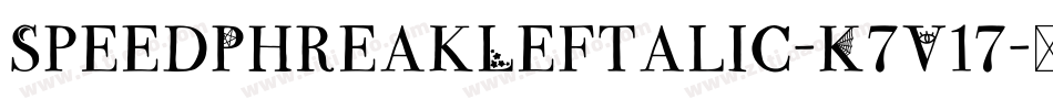 SpeedPhreakLeftalic-K7V17字体转换