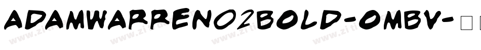 AdamWarren02Bold-oMBV字体转换