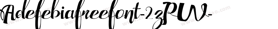Adefebiafreefont-2zPW字体转换