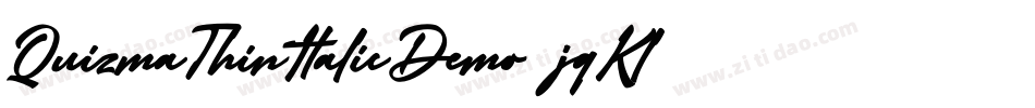 QuizmaThinItalicDemo-jqKl字体转换
