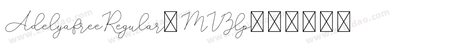 AdelyafreeRegular-MVZlp字体转换
