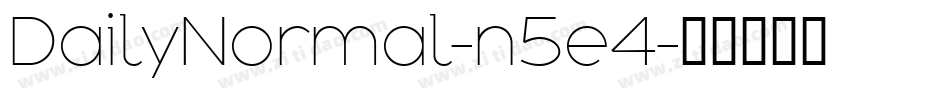 DailyNormal-n5e4字体转换