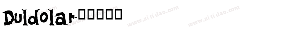 Duldolar字体转换