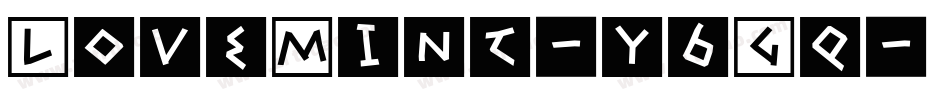 LoveMint-y6Gq字体转换 LoveMint-y6Gq字体转换