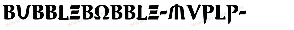 BubbleBobble-MVpLp字体转换