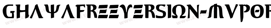 GhayaFreeversion-MVpOr字体转换
