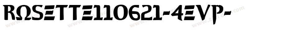 Rosette110621-4eVp字体转换