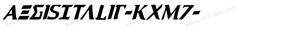 AegisItalic-Kxm7字体转换