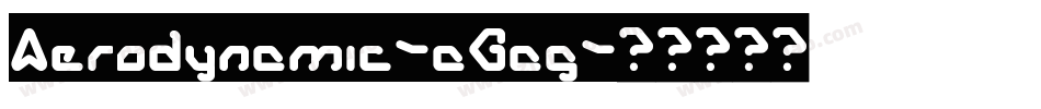 Aerodynamic-aGag字体转换