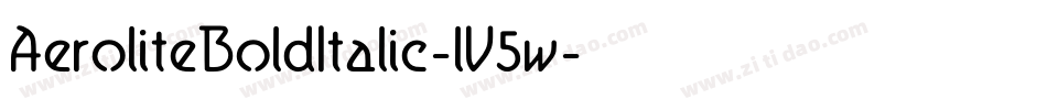AeroliteBoldItalic-lV5w字体转换