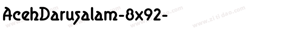 AcehDarusalam-8x92字体转换