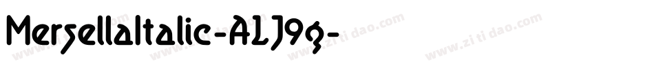 MersellaItalic-ALJ9g字体转换