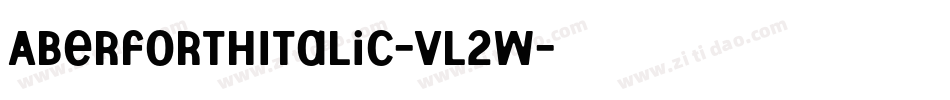 AberforthItalic-Vl2w字体转换