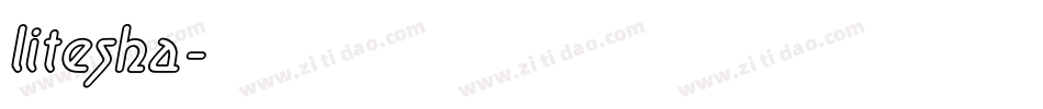 litesha字体转换