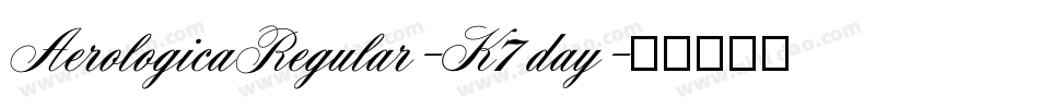 AerologicaRegular-K7day字体转换