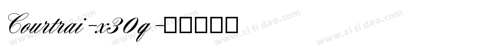 Courtrai-x30q字体转换