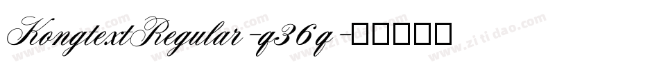 KongtextRegular-q36q字体转换