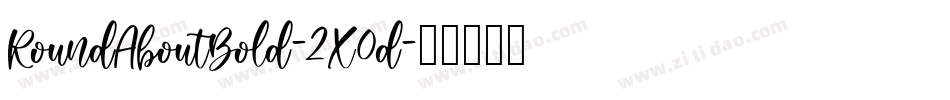RoundAboutBold-2X0d字体转换