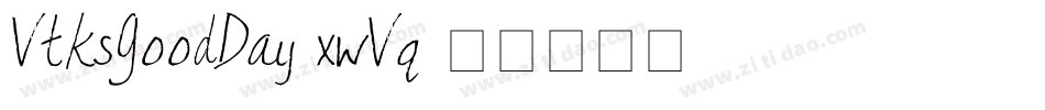 VtksGoodDay-xwVq字体转换