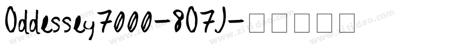 Oddessey7000-8O7J字体转换
