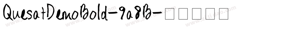 QuesatDemoBold-9a8B字体转换