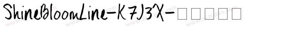 ShineBloomLine-K7J3X字体转换